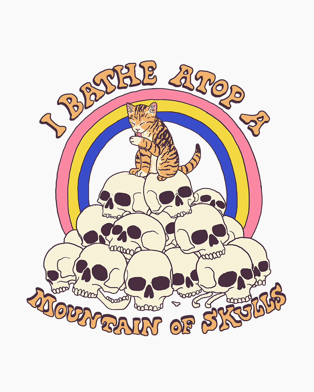 Bathe Atop a Mountain of Skulls T-Shirt Australia Online #colour_white