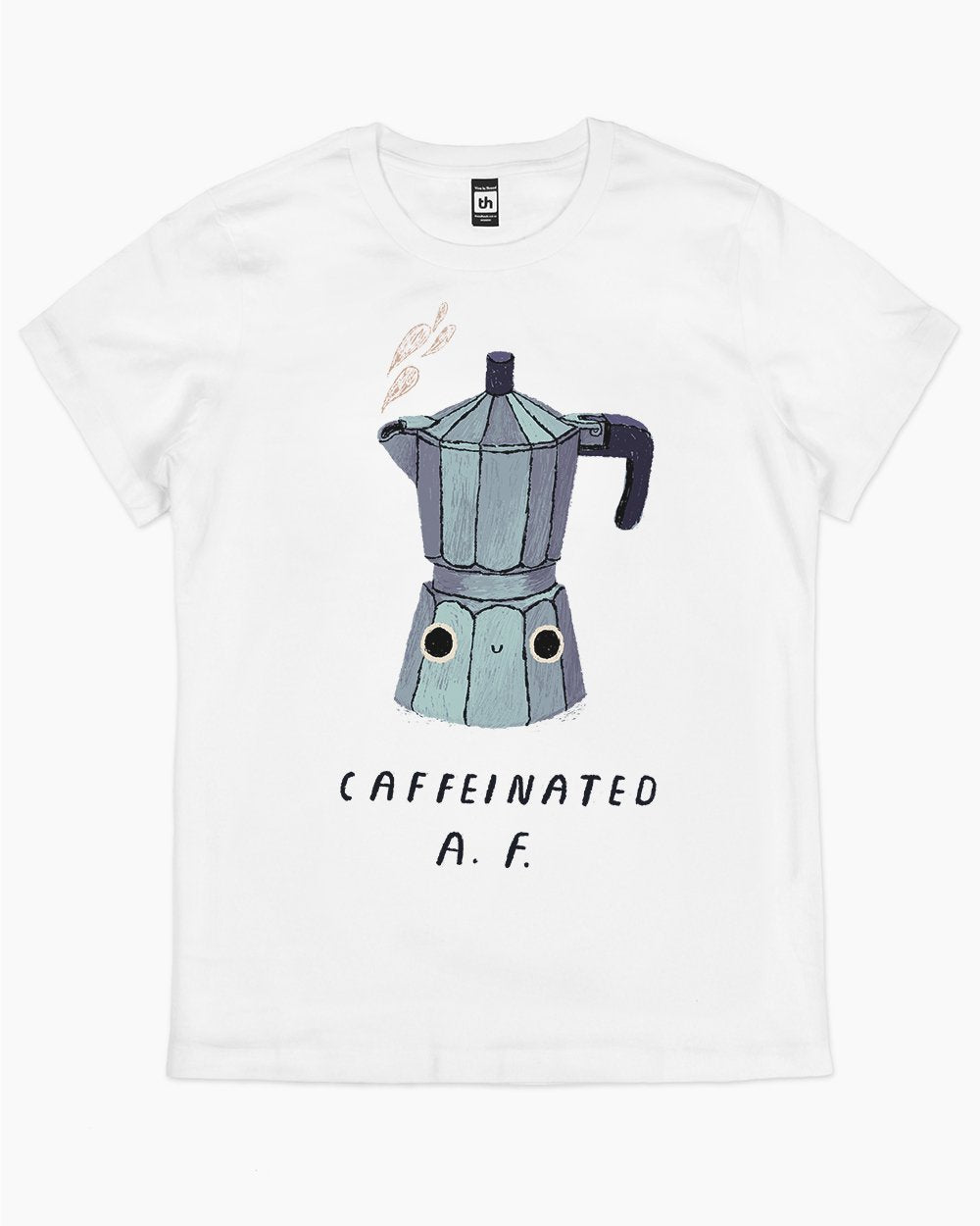 Caffeinated AF T-Shirt Australia Online #colour_white