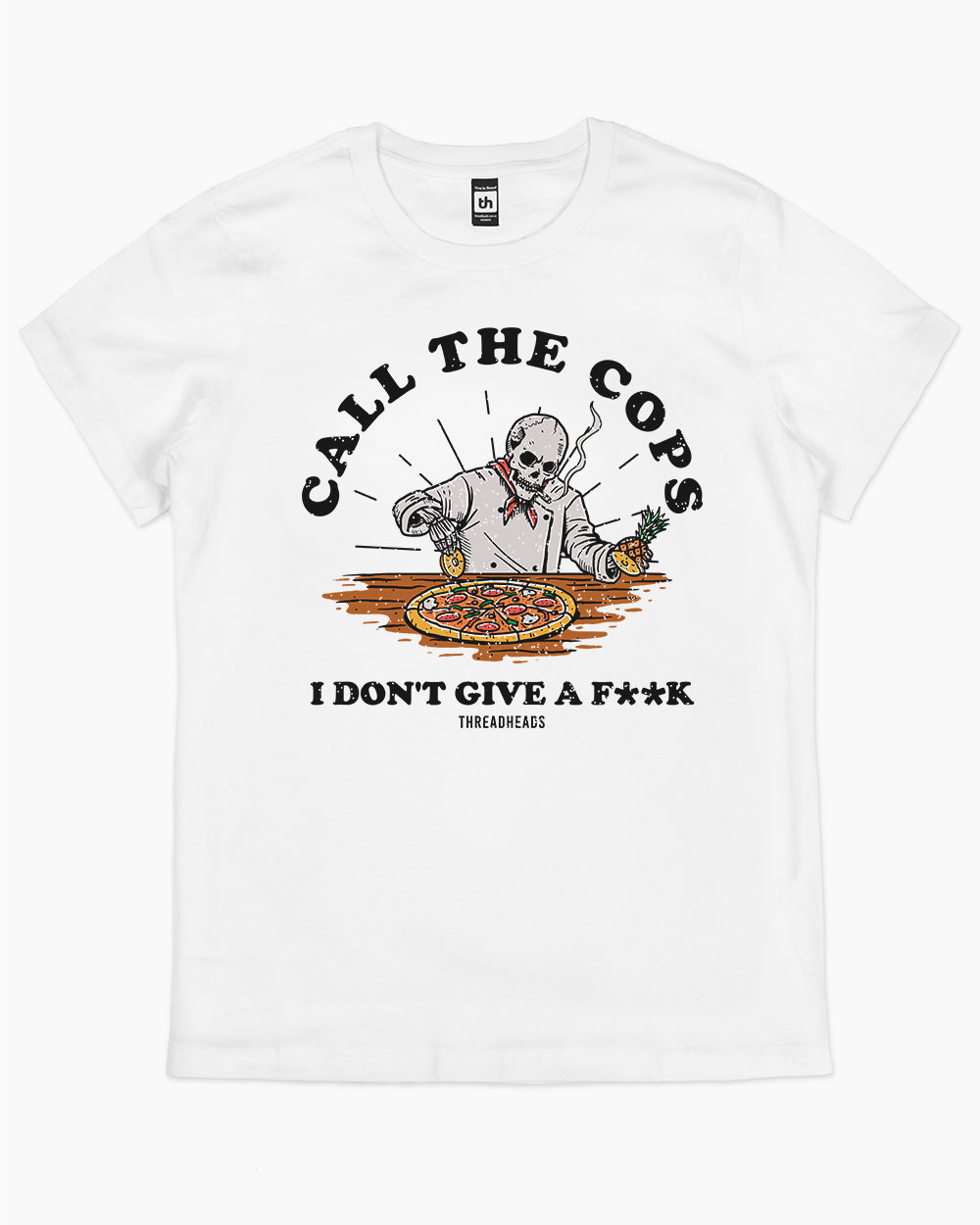 Call the Cops T-Shirt Australia Online #colour_white