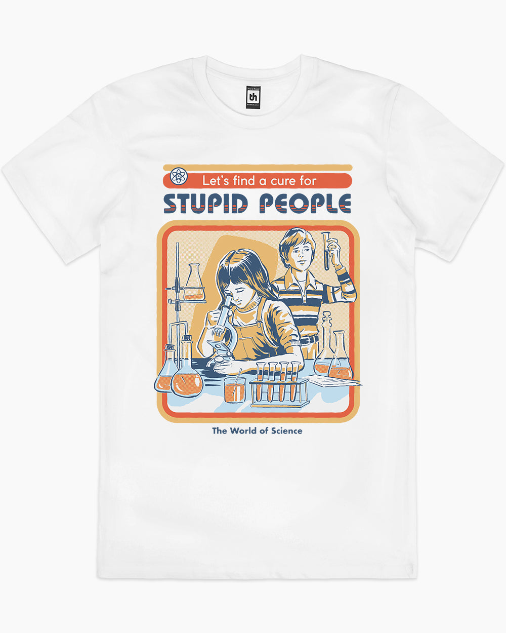 Let's Find a Cure for Stupid People T-Shirt Australia Online #colour_white