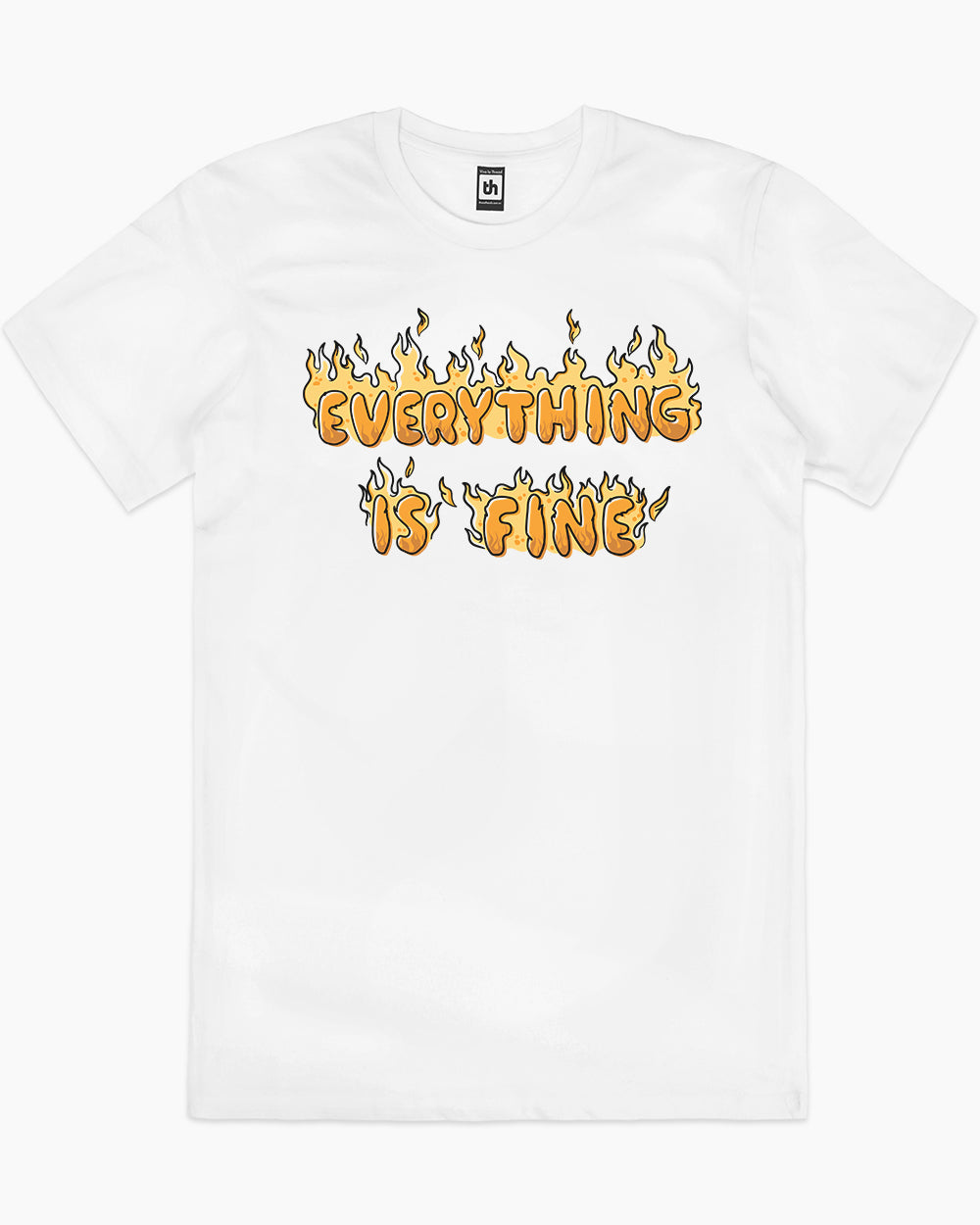 Everything is Fine T-Shirt Australia Online #colour_white