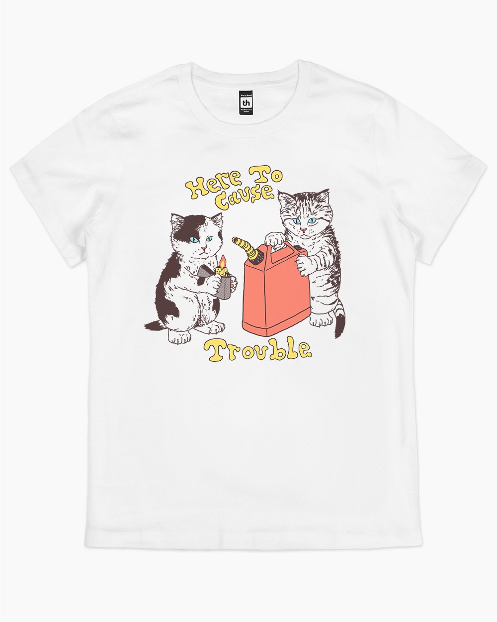 Here to Cause Trouble T-Shirt Australia Online #colour_white