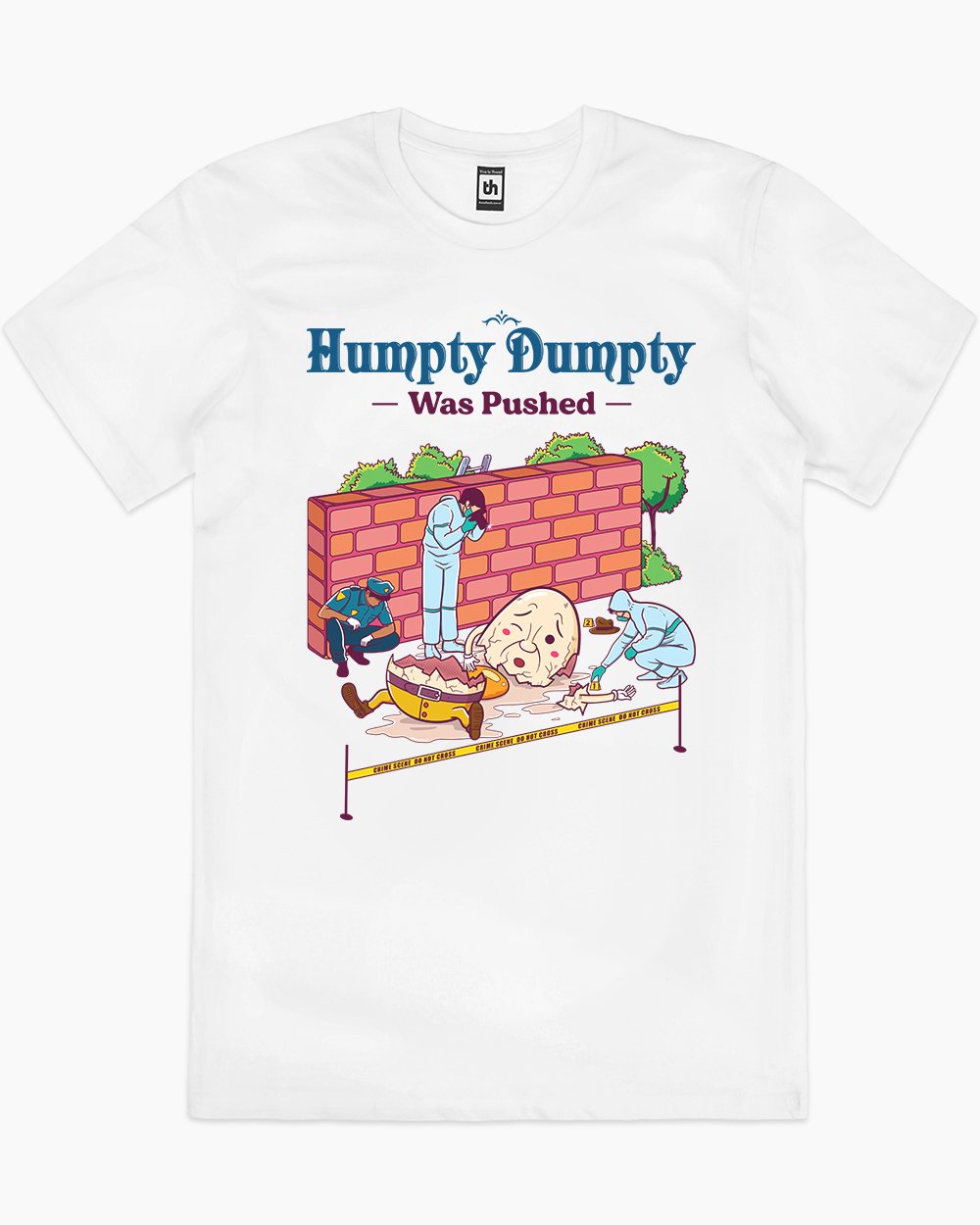 Humpty Dumpty was Pushed T-Shirt Australia Online #colour_white