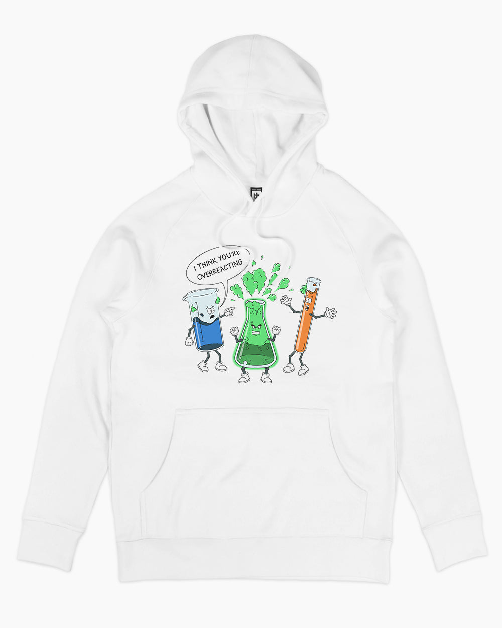 I Think You're Overreacting Hoodie Australia Online #colour_white