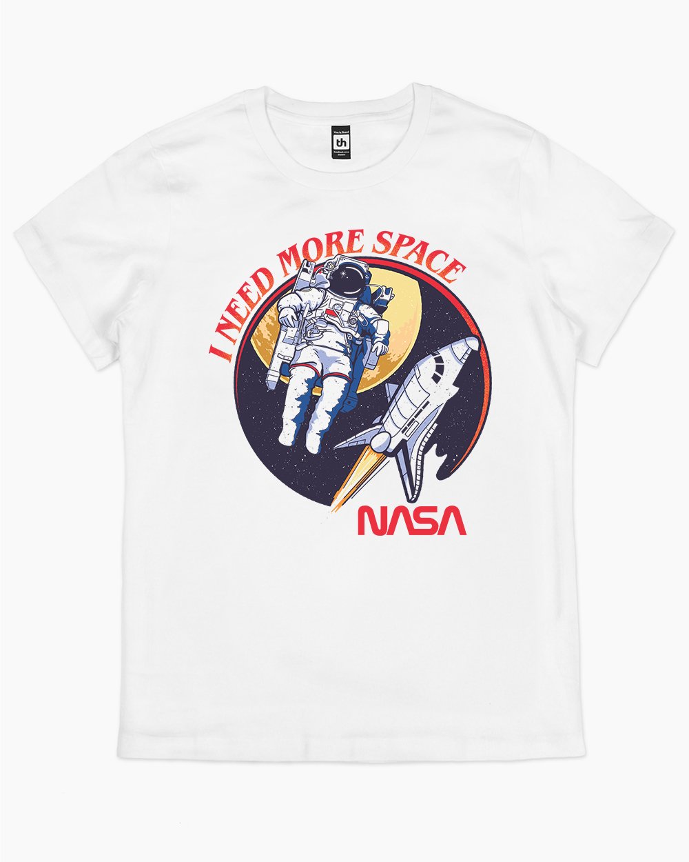 NASA I Need More Space T-Shirt Australia Online #colour_white