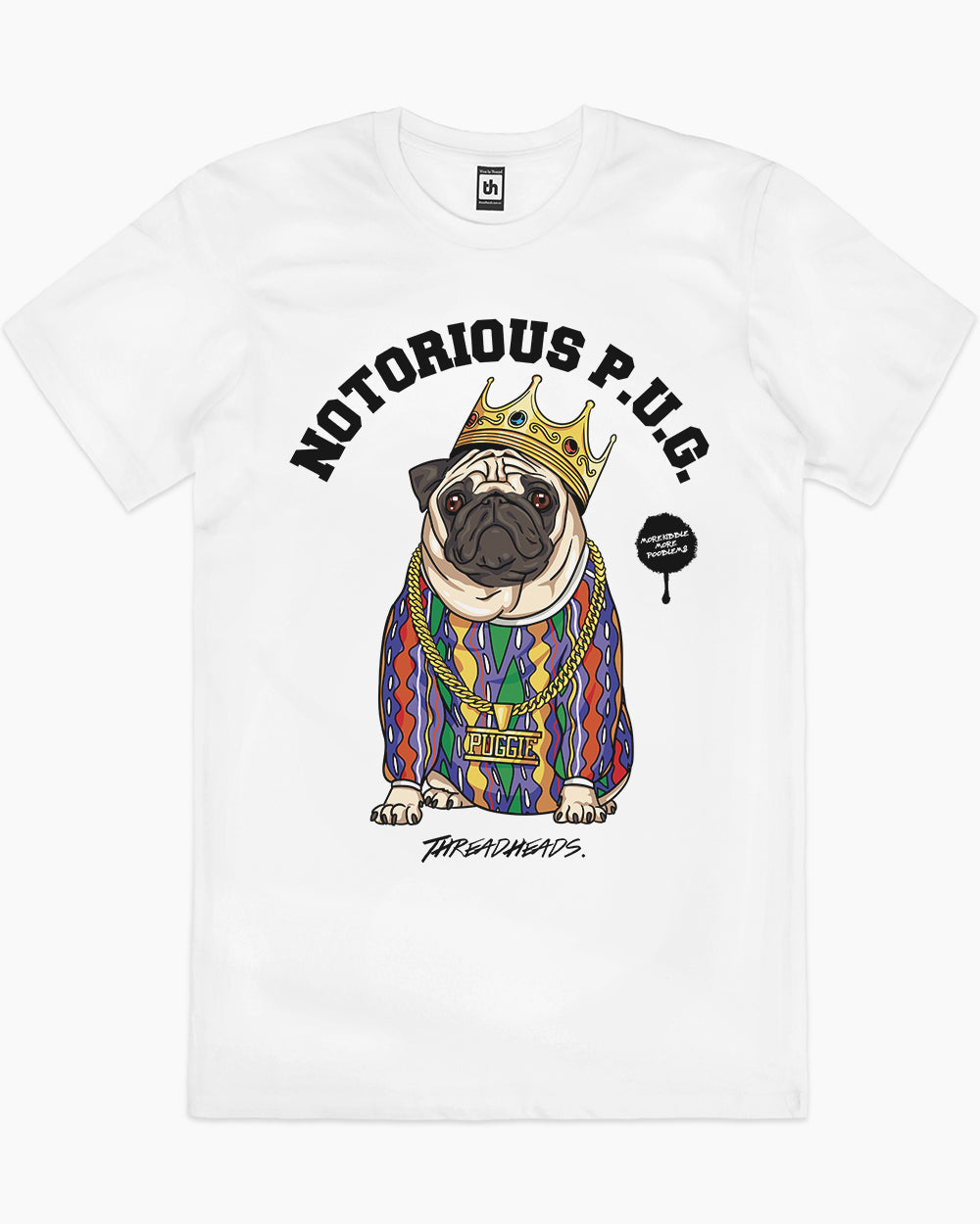Notorious PUG T-Shirt Australia Online #colour_white