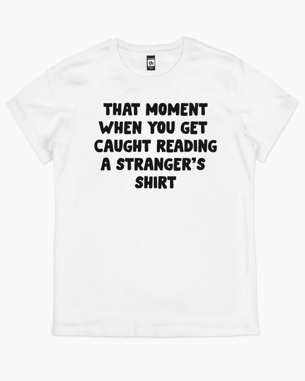 That Moment T-Shirt Australia Online #colour_white