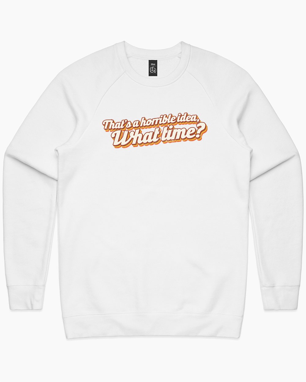 That's a Horrible Idea Sweater Australia Online #colour_white