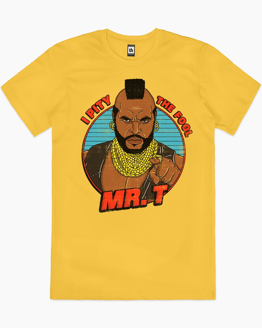 Mr T - I Pity the Fool T-Shirt Australia Online #colour_yellow