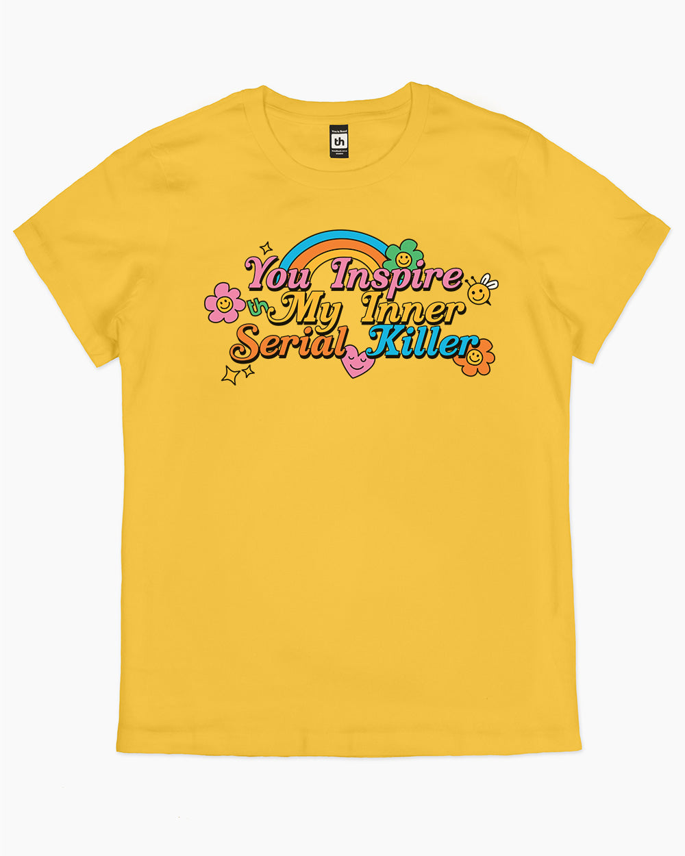 You Inspire My Inner Serial Killer T-Shirt Australia Online #colour_yellow